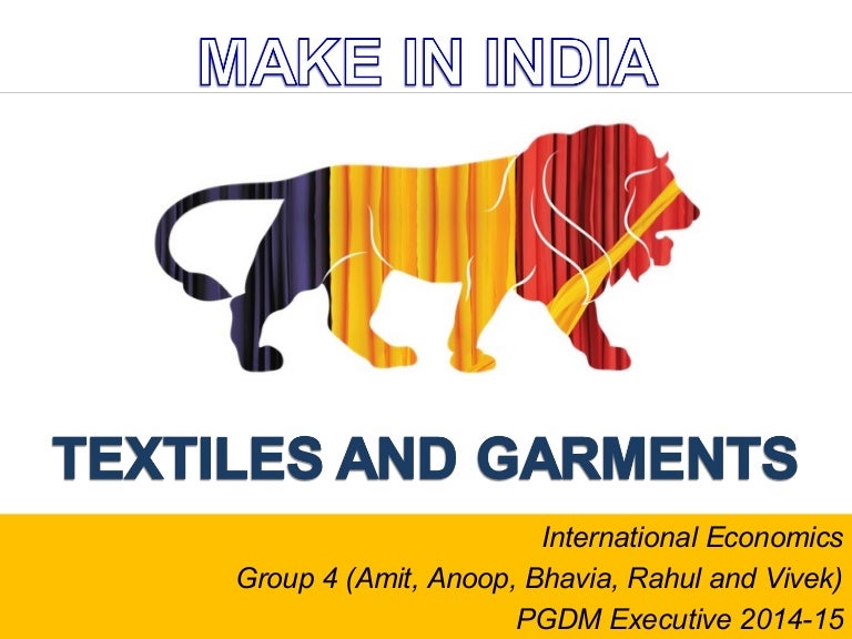 Made in india textile and garments industry