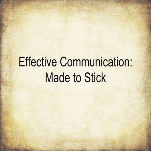 Made to Stick - Make Your Ideas Memorable!