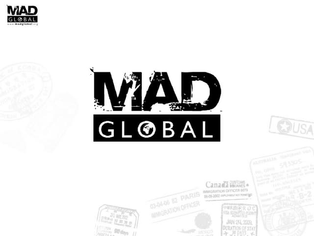 MAD Global activities