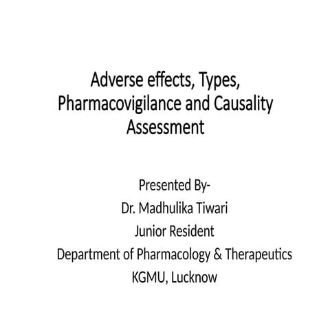 Madhulika adverse drug types.pptx by dr madhulika kgmu | PPTX