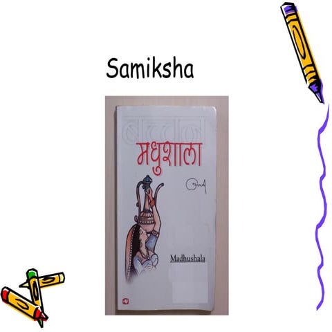 Madhushala presentation