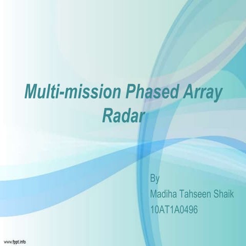 Multi-mission Phased Array Radar
