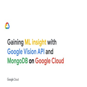 MongoDB World 2019: Gaining ML Insight with Google Vision API and MongoDB