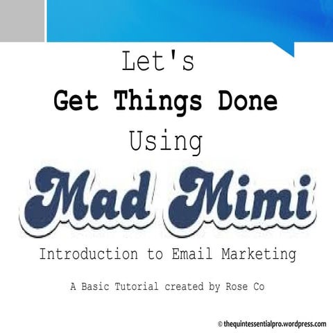 How to use Mad Mimi by TheQP