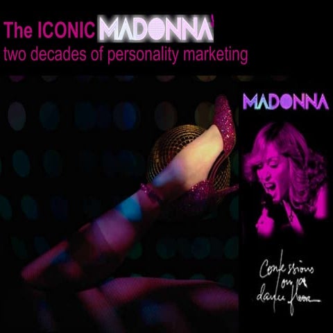 The Iconic Madonna