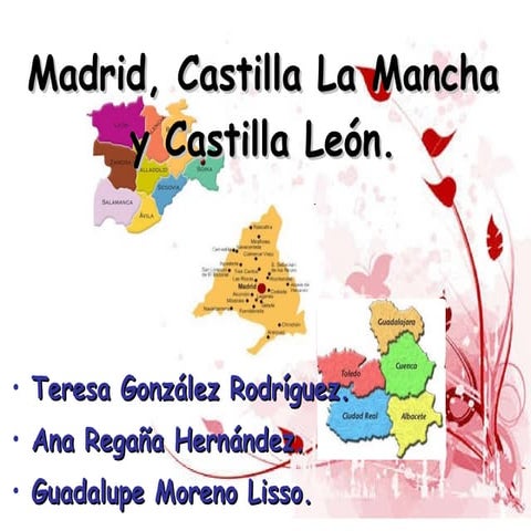 Madrid Castilla La Mancha Y Castilla Le n PPT