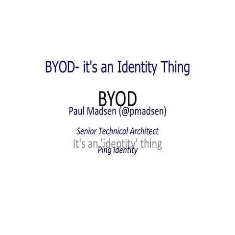 BYOD - it's an identity thing