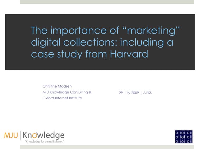The Importance of Marketing Digital Collections