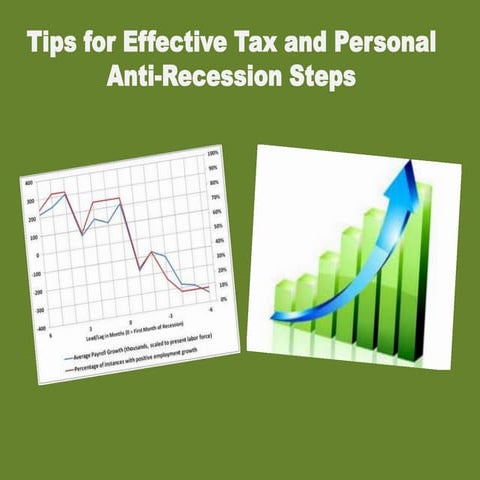 Tips for Effective Tax and Personal Anti-Recession Steps
