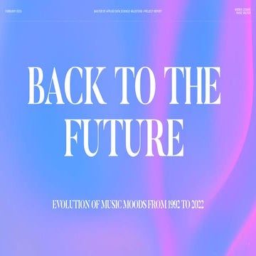 Back to the Future: Evolution of Music Moods From 1992 to 2022