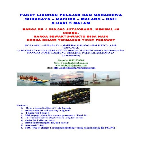 Madura malang  bali, tour ke bali