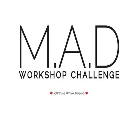 Most interesting works at ADFEST 2013 - Team 2