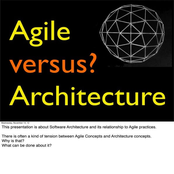 Agile Architecture (MAE slides with speaker notes)