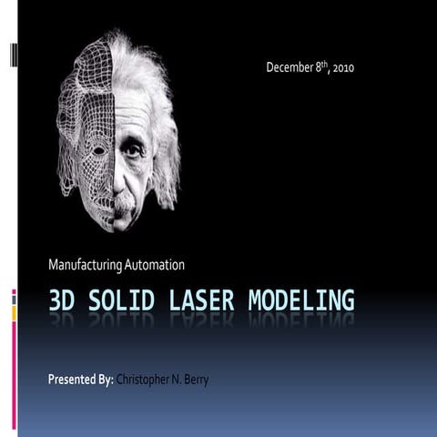 3D Solid Laser Modeling | PPTX
