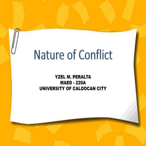 NATURE OF CONFLICT