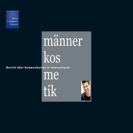 Männerkosmetikstudie mit Burda