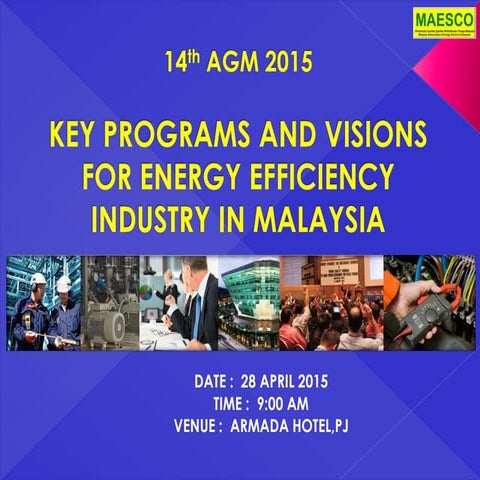 MAESCO 14th AGFM 2015-Key Updates and Visions in Energy Efficiency