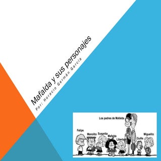 Mafalda y sus personajes horacio ge...