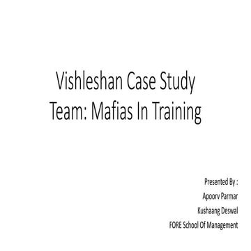 Mafias in training - Vishleshan