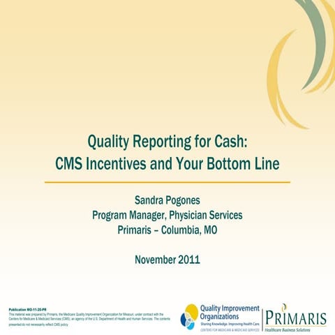 MAFP Quality Reporting for Cash-CMS Incentives and Your Bottom Line