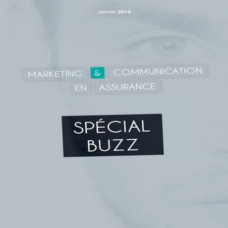 Notre mag 01/2014 : spécial buzz & assurance