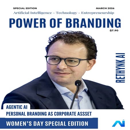 Rethynk AI Magazine- Special March Edition- March 2026 | PDF