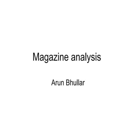 Magazine analysis finshed