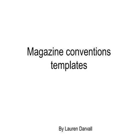 Magazine convention templates