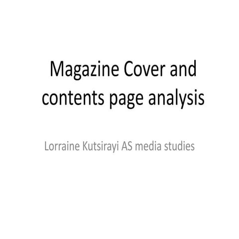 Magazine cover and contents page analysis lorraine