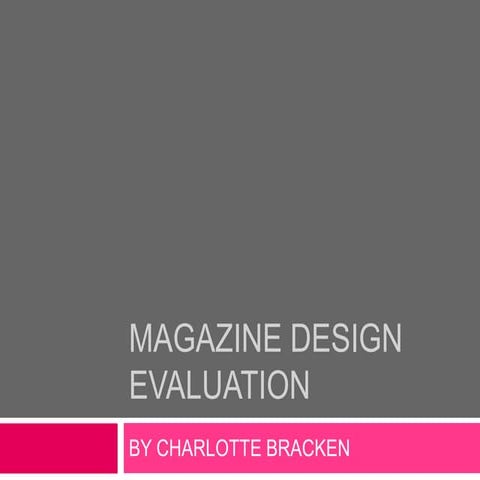 Magazine design evaluation