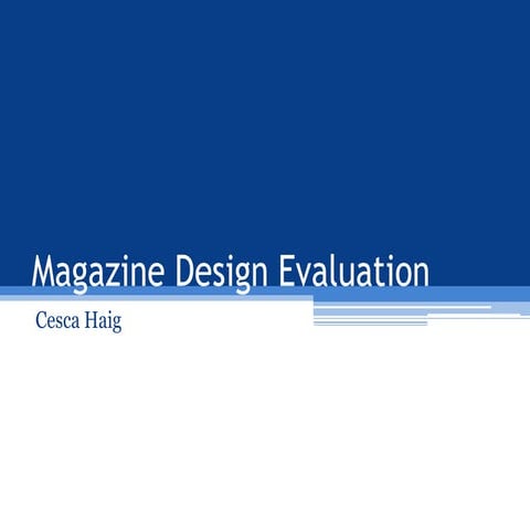 Magazine design evaluation