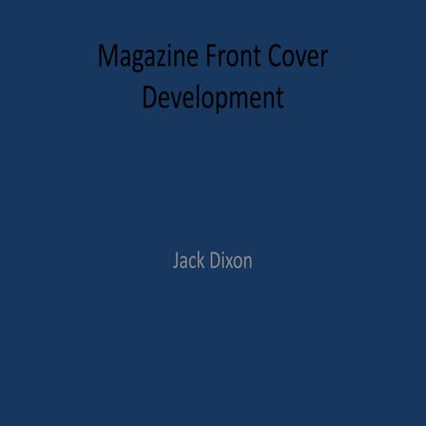 Magazine front cover development