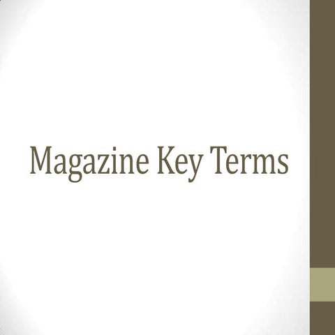Magazine key terms