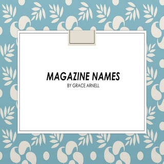 Magazine names