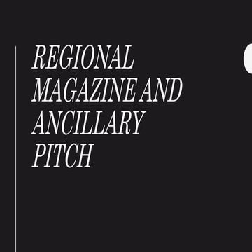 Magazine and Ancillary Pitch 