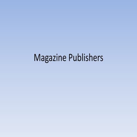 Magazine publishers