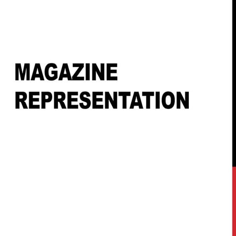 Magazine representation