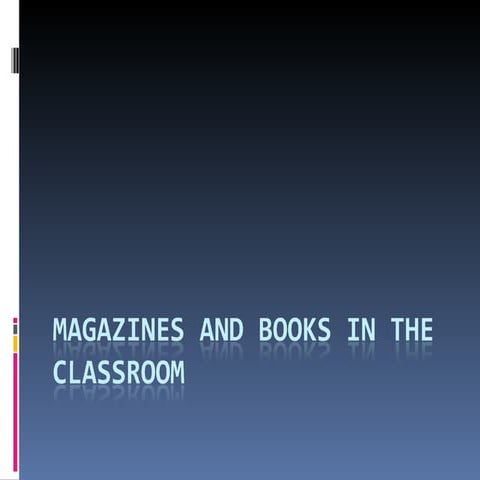 Magazines and books_in_the_classroom