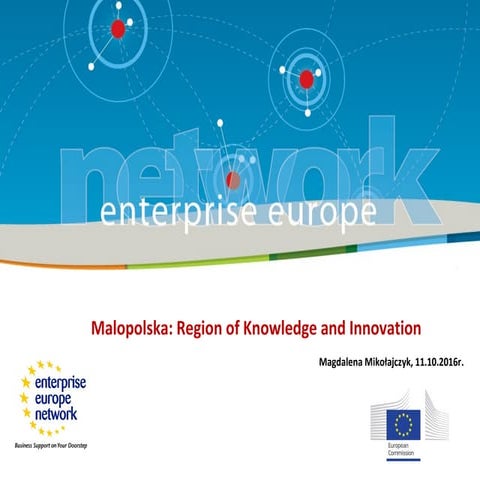 Enterprise Europe Network | Malopolska: Region of knowledge and innovation | ...