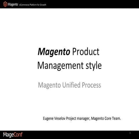 Управление продуктом в стиле Magento Unified Process