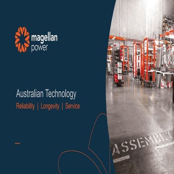 Magellan Power - High Reliability Australian Technology Innovative, Customise...