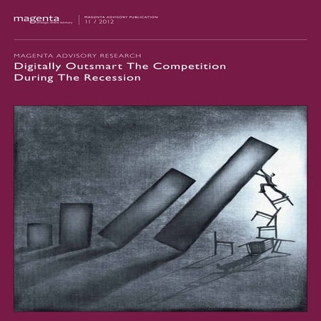 Digitally Outsmart the Competition During the Recession