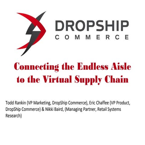 Magento Webinar: Connecting the Endless Aisle to the Virtual Supply Chain