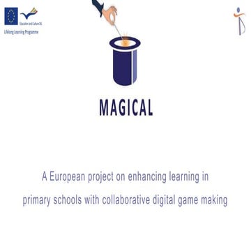MAGICAL - Making in Games in Collaboration for Learning