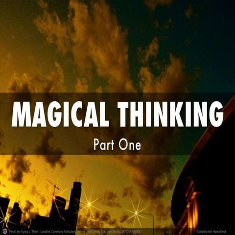 Magical thinking (1)