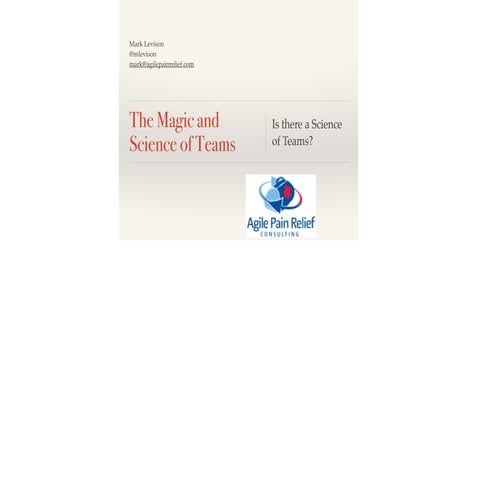 Magic and Science of Teams