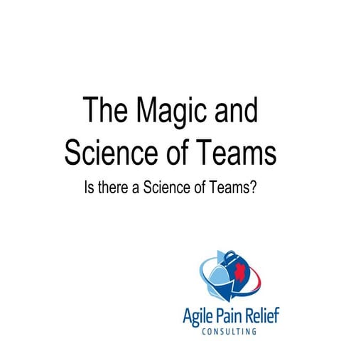 Magic and Science of Teams   Game Edition