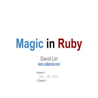 Magic in ruby