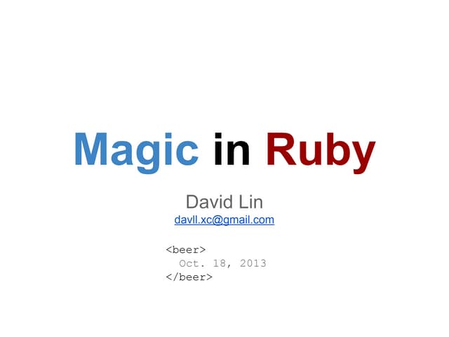 Magic in ruby