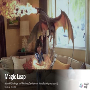 Magic Leap Pitch (Development, Manufacturing and Launch Plans)
